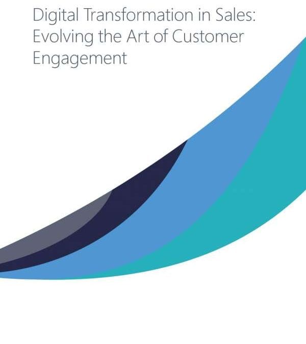 Digital transformation in sales: Evolving the art of customer engagement